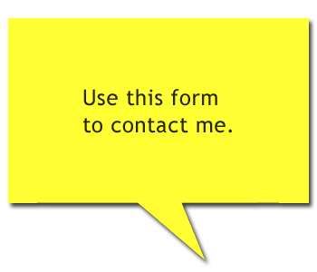 Use the form to the right to contact me.